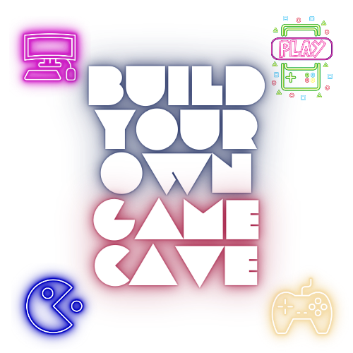 build your won gaming cave