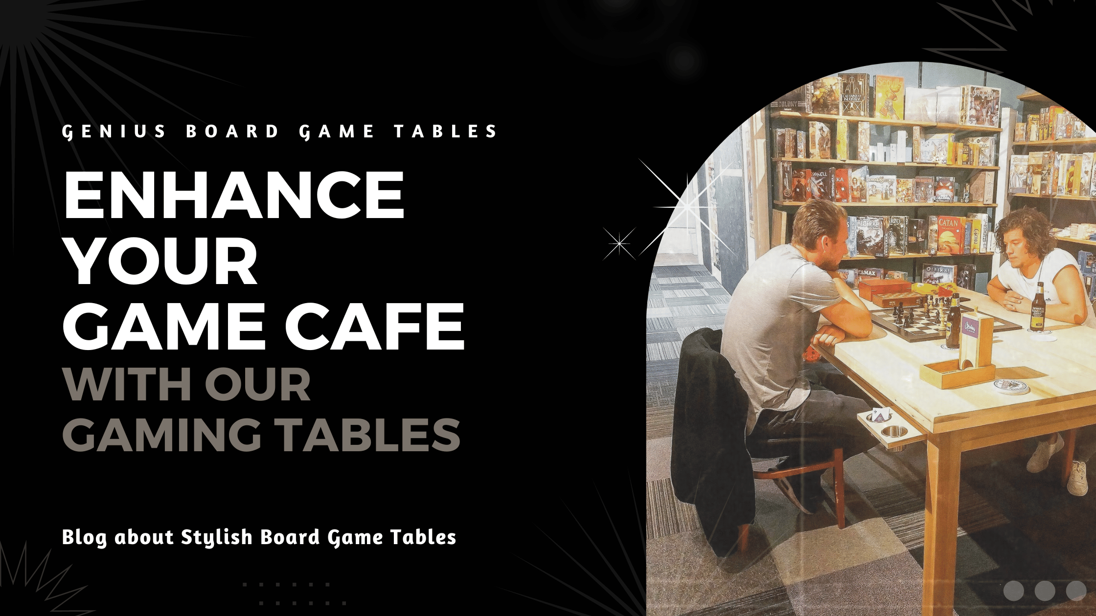 Board game café tables